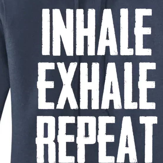 Yoga Funny Gift Inhale Exhale Repeat Inhale Love And Gratitude Cute Gift Women's Pullover Hoodie