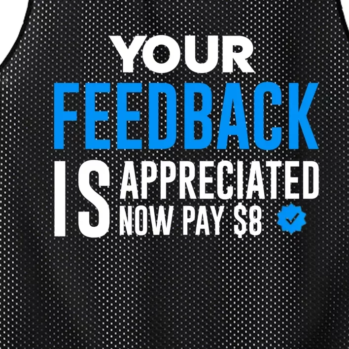 Your Feedback Is Appreciated Now Pay $8 Dollars Mesh Reversible Basketball Jersey Tank