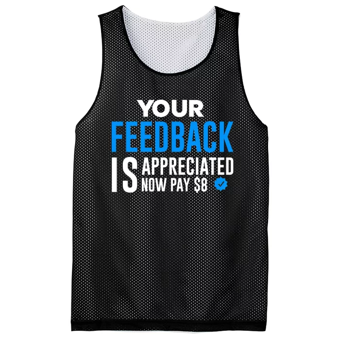 Your Feedback Is Appreciated Now Pay $8 Dollars Mesh Reversible Basketball Jersey Tank