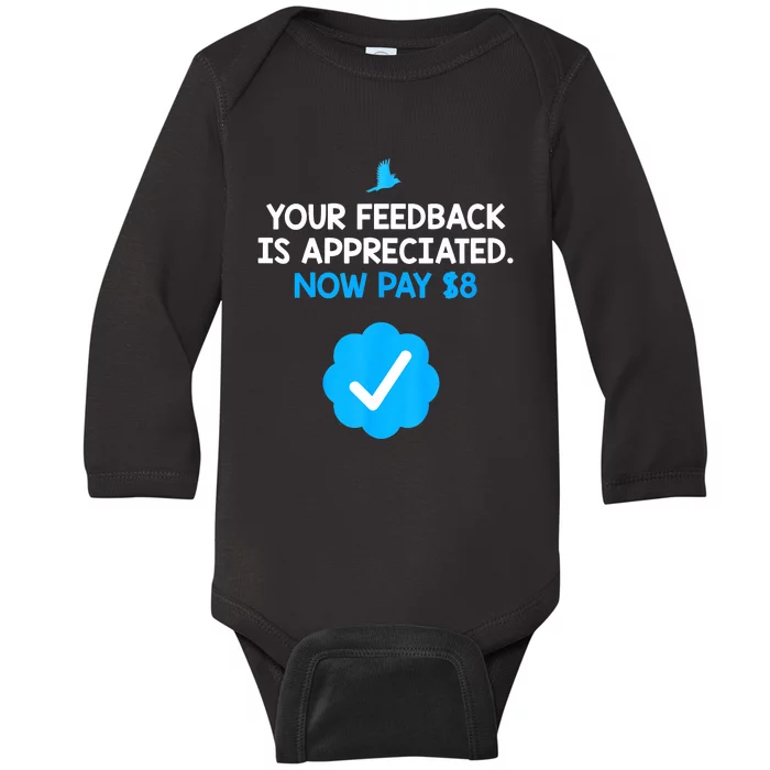 Your feedback is appreciated. Now pay $8 Verified Take Over Baby Long Sleeve Bodysuit