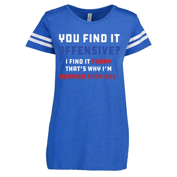 You Find It Offensive? I Find It Funny Redneck Country Enza Ladies Jersey Football T-Shirt