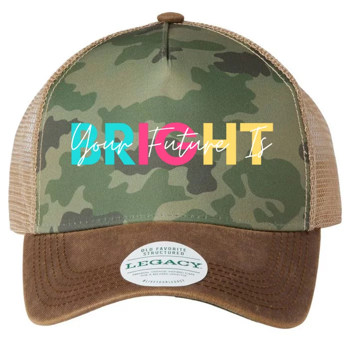 Your Future Is Bright Cute Back To School Legacy Tie Dye Trucker Hat