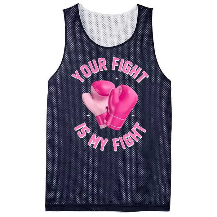 Your Fight Is My Fight Boxing Breast Cancer Awareness Mesh Reversible Basketball Jersey Tank