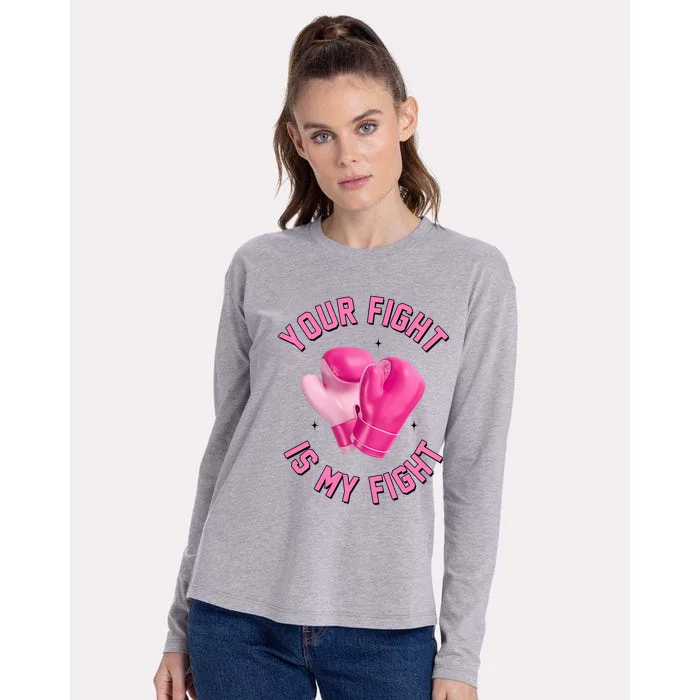 Your Fight Is My Fight Boxing Breast Cancer Awareness Womens Cotton Relaxed Long Sleeve T-Shirt