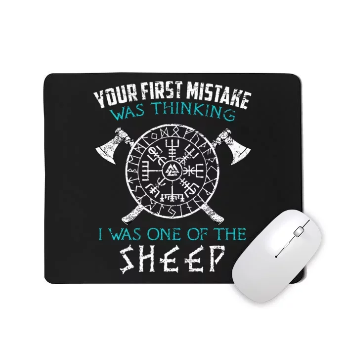 Your First Mistake Viking Norse Mousepad