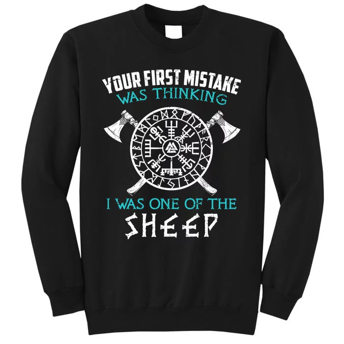 Your First Mistake Viking Norse Sweatshirt