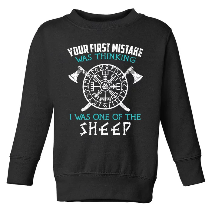 Your First Mistake Viking Norse Toddler Sweatshirt