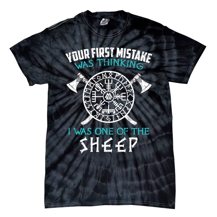 Your First Mistake Viking Norse Tie-Dye T-Shirt