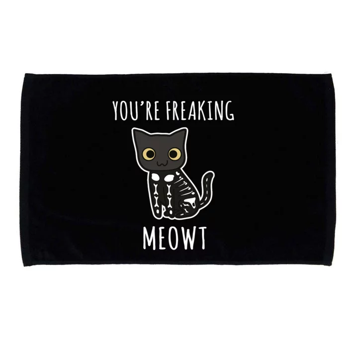 Youre Freaking Meowt Cat Microfiber Hand Towel