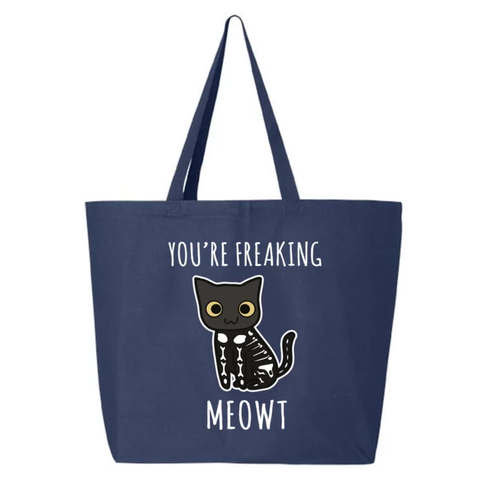 Youre Freaking Meowt Cat 25L Jumbo Tote