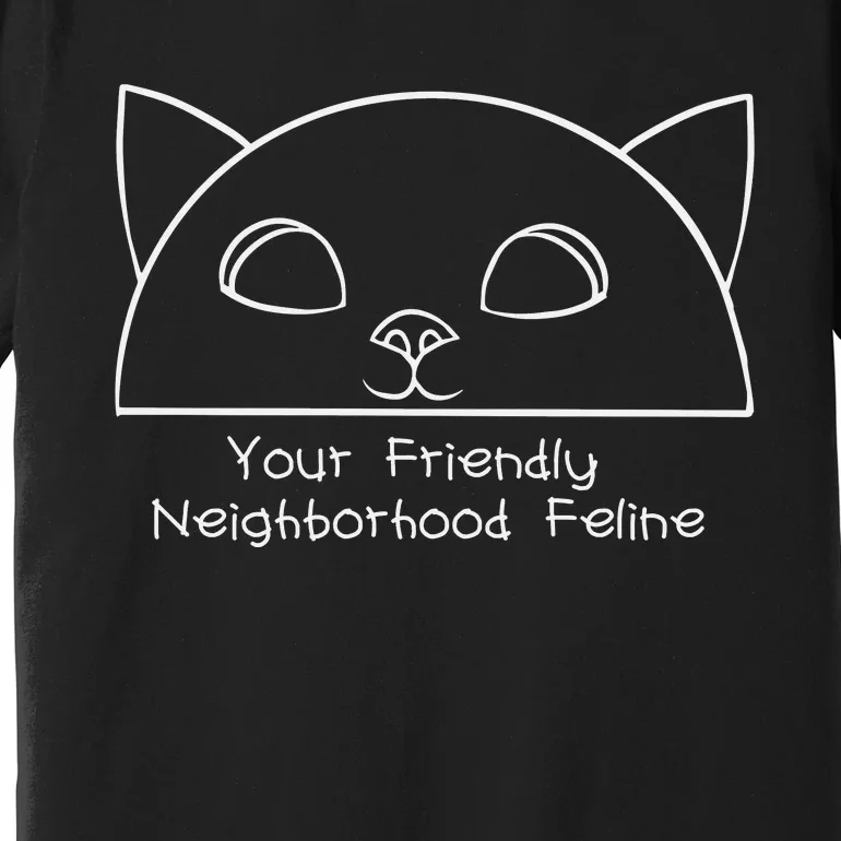 Your Friendly Neighborhood Premium T-Shirt