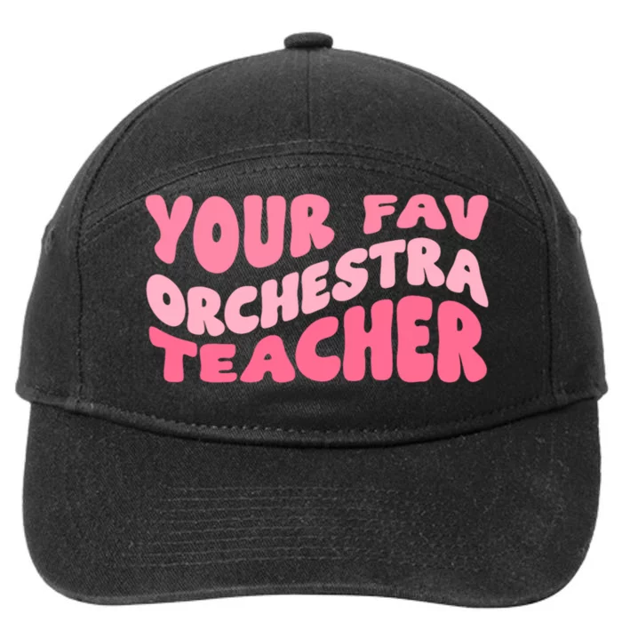 Your Fav Orchestra Teacher Retro Groovy 7-Panel Snapback Hat