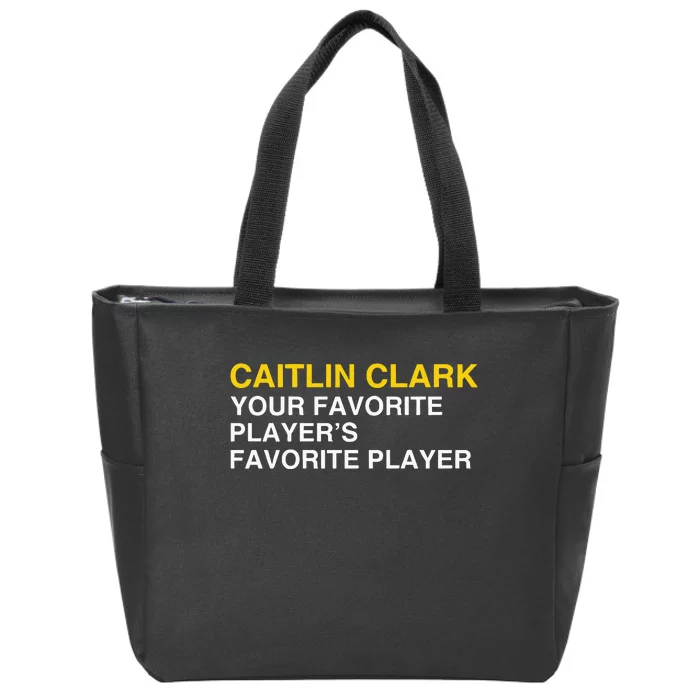 Your Favorite Players Favorite Player Zip Tote Bag