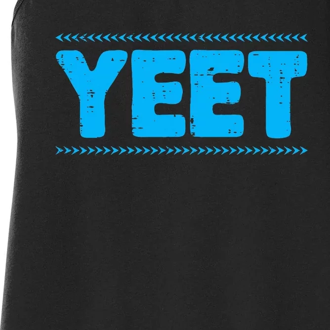 Yeet Funny Saying Quote Slang Women's Racerback Tank