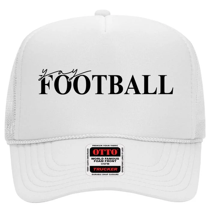 Yay Football Sport Lover High Crown Mesh Trucker Hat