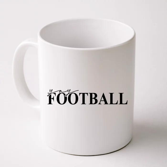 Yay Football Sport Lover Front & Back Coffee Mug