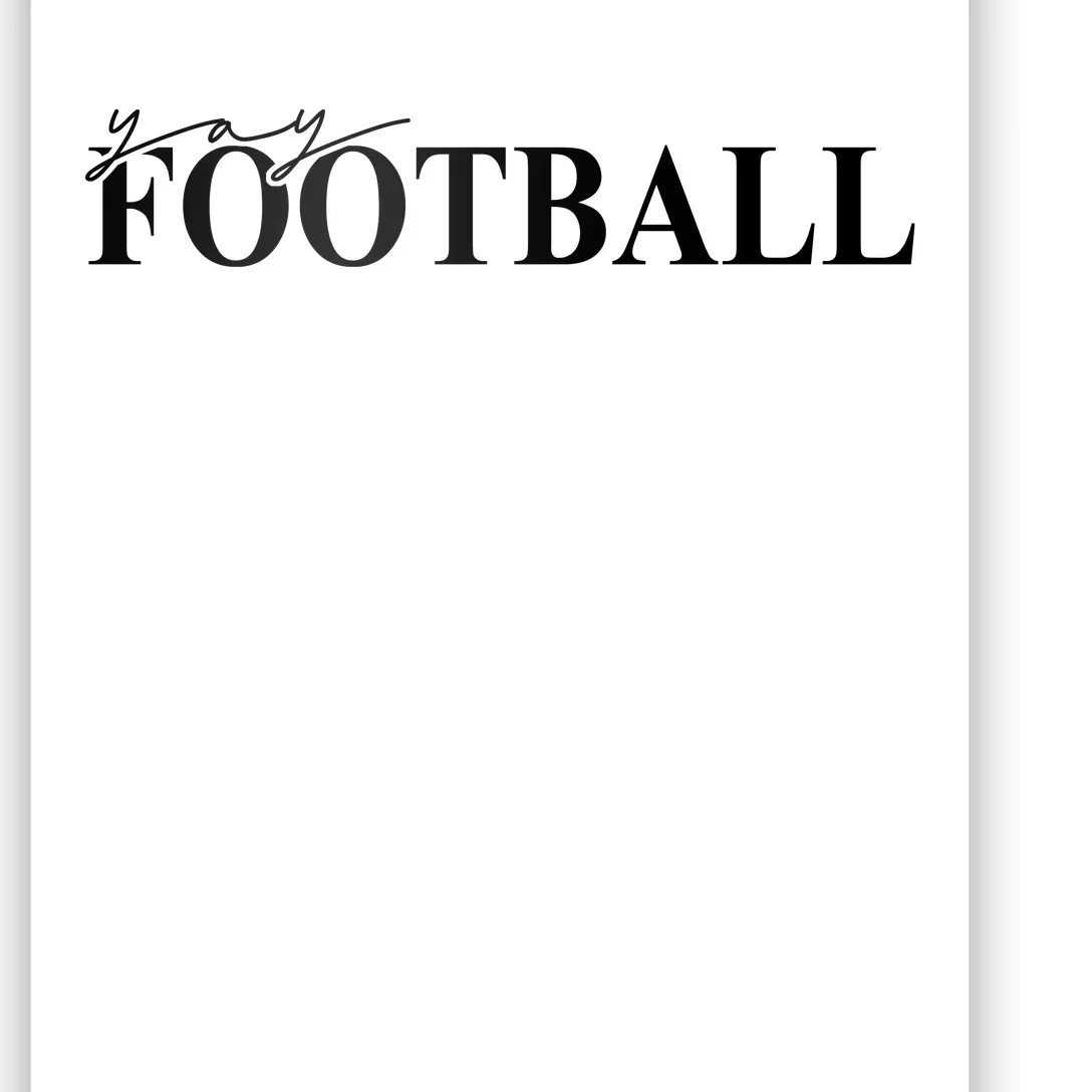 Yay Football Sport Lover Poster