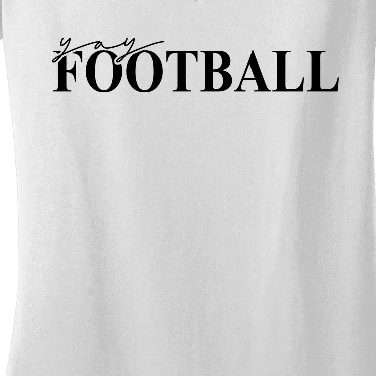 Yay Football Sport Lover Women's V-Neck T-Shirt