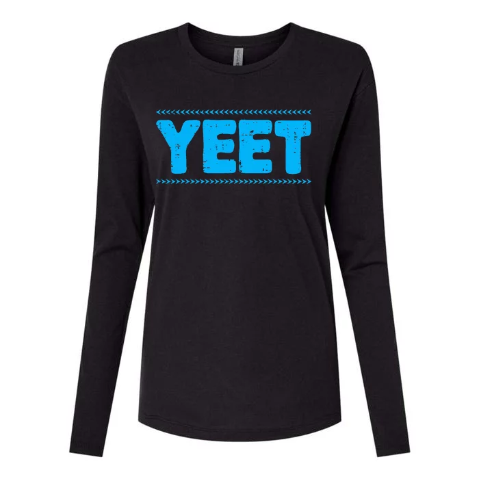 Yeet Funny Saying Quote Slang Womens Cotton Relaxed Long Sleeve T-Shirt