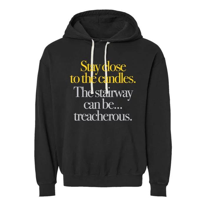 Young Frankenstein Stay Close To The Candles... Garment-Dyed Fleece Hoodie