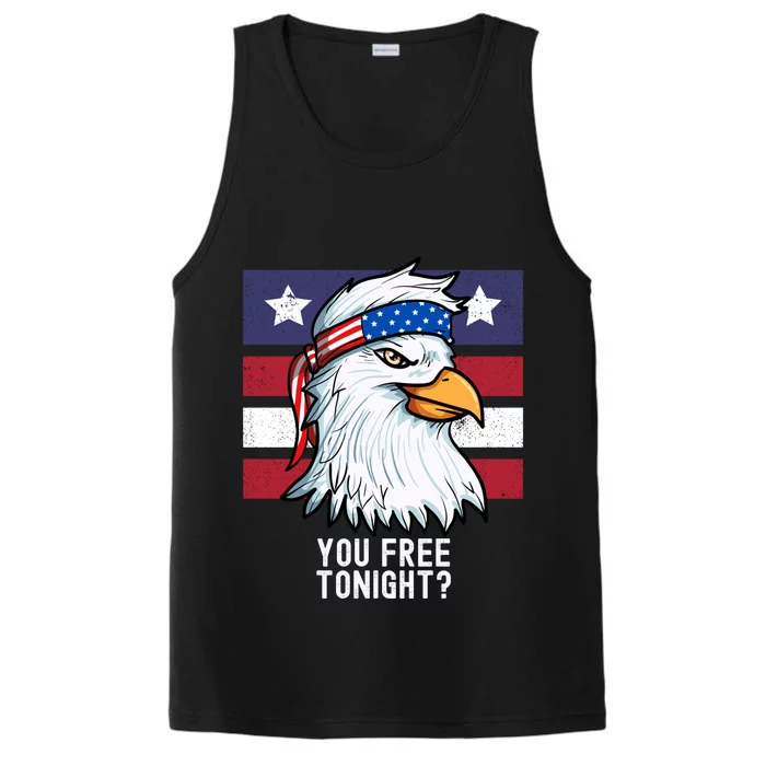 You Free Tonight? Patriotic Eagle American 4th Of July Gift Performance Tank