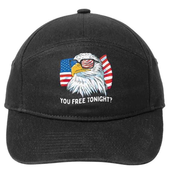 You Free Tonight Bald Eagle 4th July Independence Day 7-Panel Snapback Hat