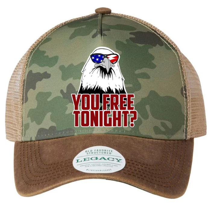 You Free Tonight Funny Gift Legacy Tie Dye Trucker Hat