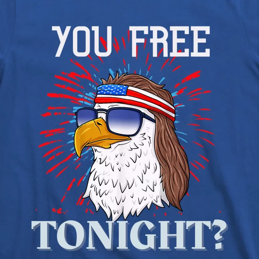 You Free Tonight Bald Eagle Mullet American Flag 4th Of July T-Shirt