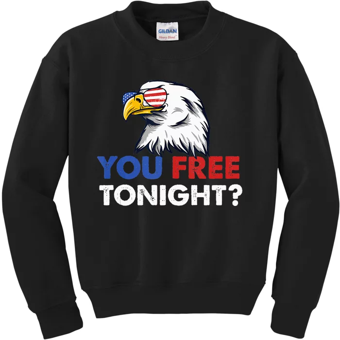 You Free Tonight Usa American Flag Kids Sweatshirt