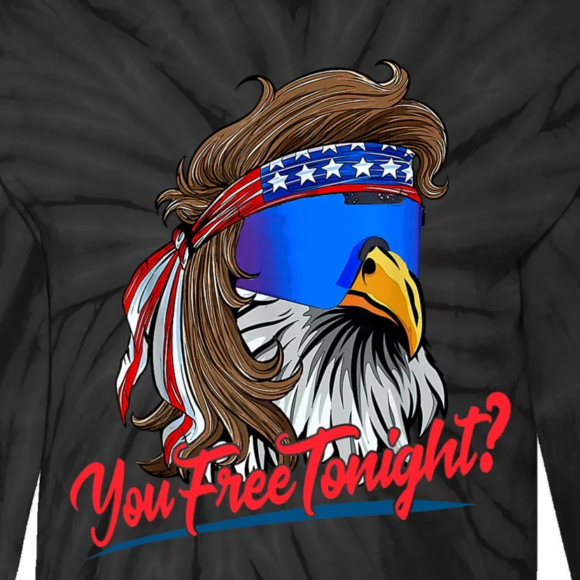 You Free Tonight Bald Eagle Mullet American Flag 4th Of July Tie-Dye Long Sleeve Shirt