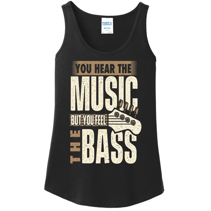 You Feel The Bass Bassist Bass Guitar Player Guitarist Ladies Essential Tank