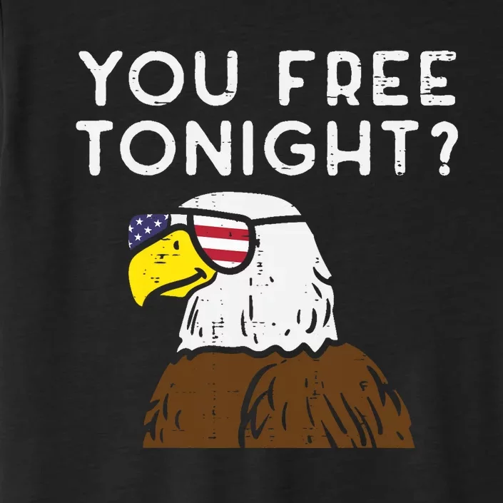 You Free Tonight Bald Eagle US Flag Sunglasses 4th of July ChromaSoft Performance T-Shirt