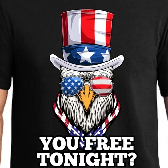 You Free Tonight Bald Eagle American Flag Happy 4th Of July Gift Pajama Set