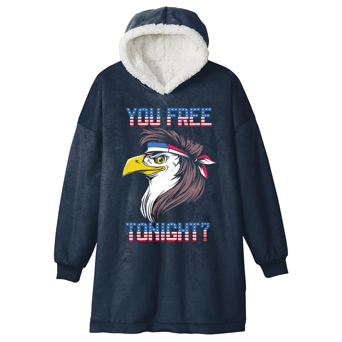 You Free Tonight 4th Of July Retro Eagle Usa Flag Meaningful Gift Hooded Wearable Blanket