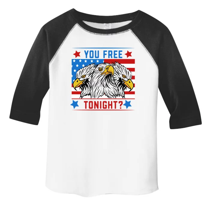 You Free Tonight American Flag Patriotic Eagle 4th July Gift Toddler Fine Jersey T-Shirt