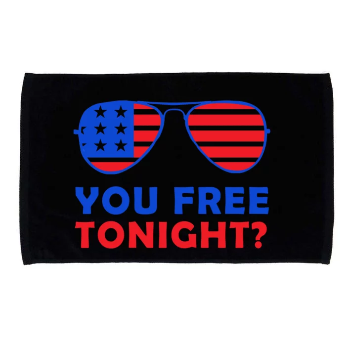 You Free Tonight To Celebrate 4th Of July In Red And Blue Cool Gift Microfiber Hand Towel