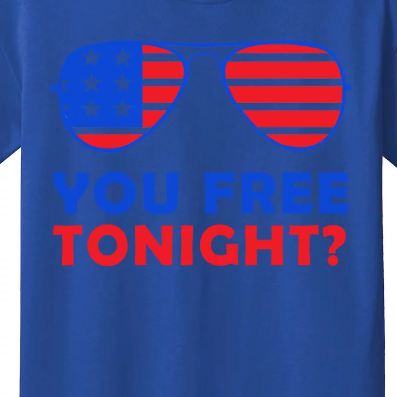 You Free Tonight To Celebrate 4th Of July In Red And Blue Cool Gift Kids T-Shirt