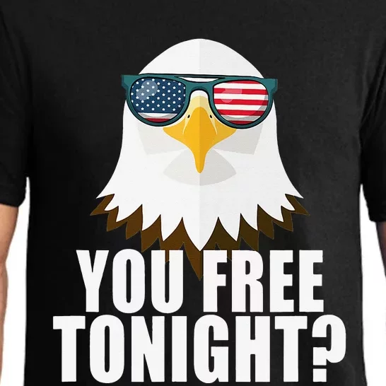 You Free Tonight USA Patriotic American Funny Eagle Pajama Set