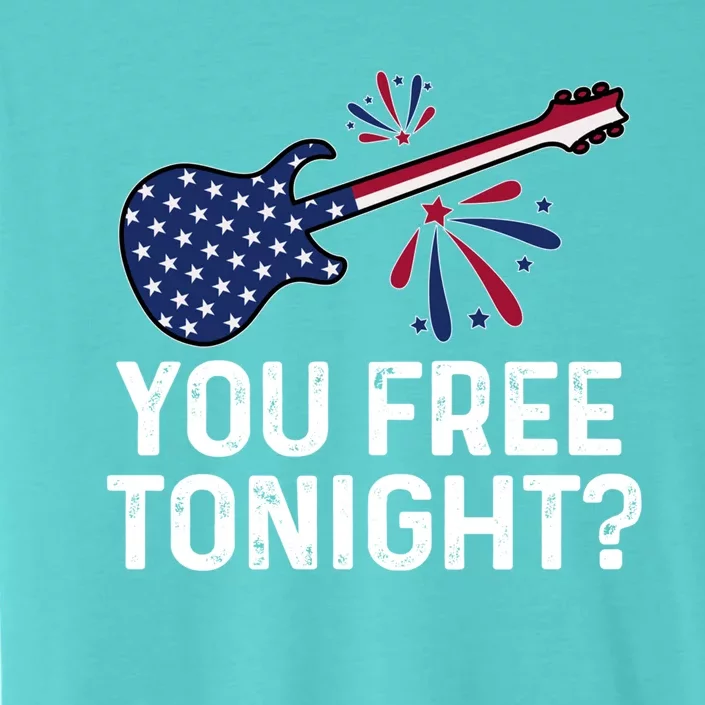 You Free Tonight Usa Patriotic Flag Guitar Party 4th Of July Gift ChromaSoft Performance T-Shirt