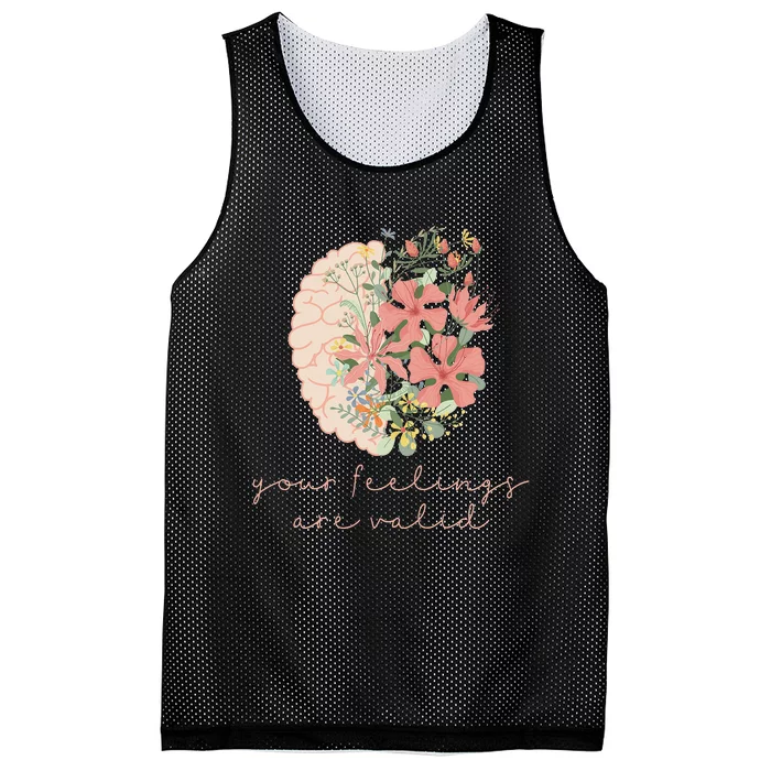 Your Feelings Valid Mental Health Matters Awareness Anxiety Mesh Reversible Basketball Jersey Tank