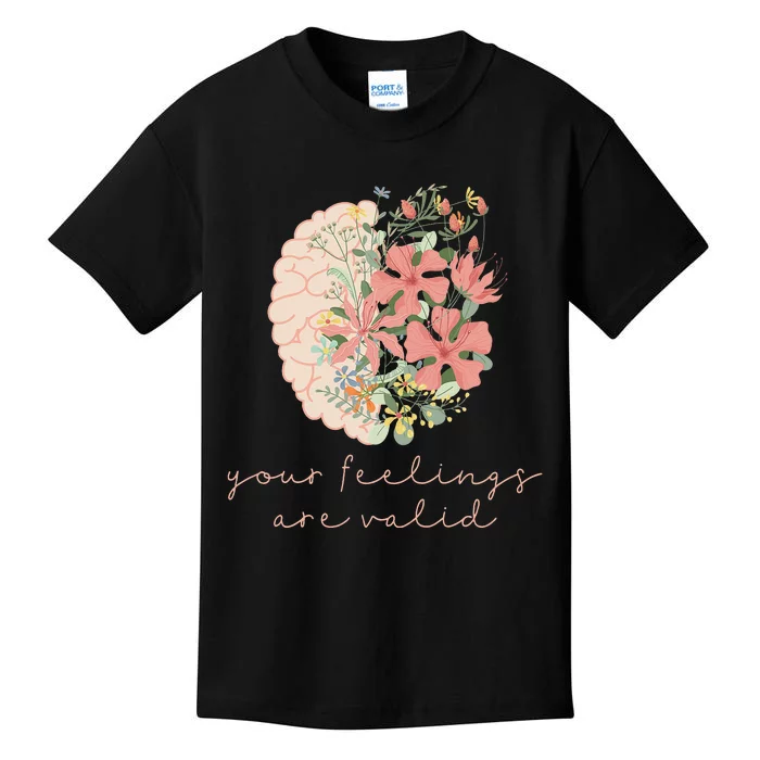 Your Feelings Valid Mental Health Matters Awareness Anxiety Kids T-Shirt