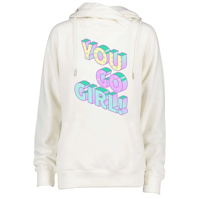 You Go 90s Vibe Vintage 1990s Music 90s Nineties Great Gift Womens Funnel Neck Pullover Hood