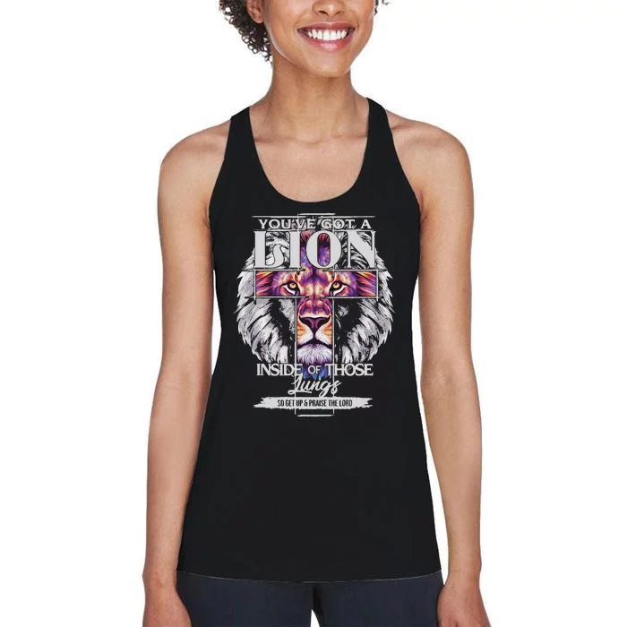 YouVe Got A Lion Inside Of Those Lungs Christian Religious Gift Women's Racerback Tank