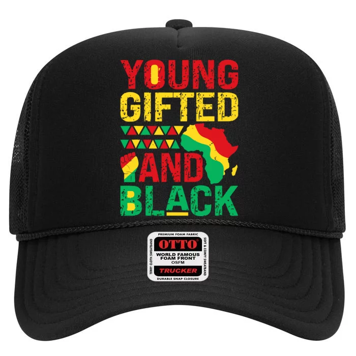 Young Gifted And Black Girl Black History Melanin High Crown Mesh Trucker Hat