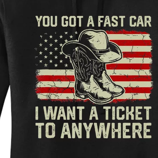 You Got A Fast Car I Want A Ticket To Anywhere Us Flag Women's Pullover Hoodie