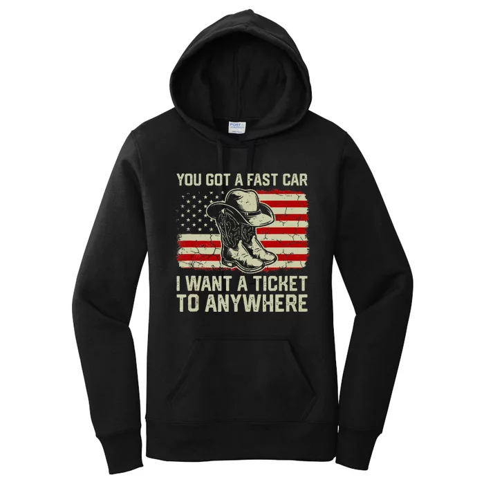 You Got A Fast Car I Want A Ticket To Anywhere Us Flag Women's Pullover Hoodie