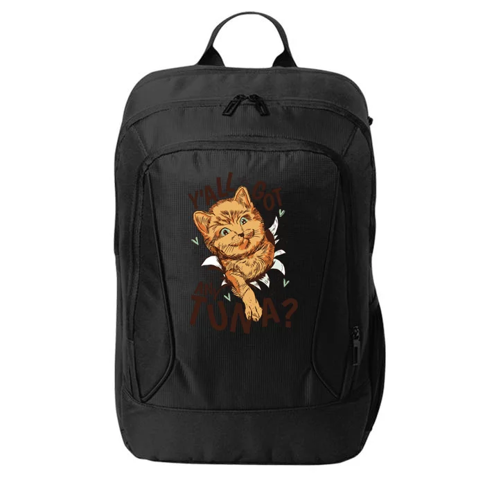 Yall Got Any Tuna Funny Cat City Backpack