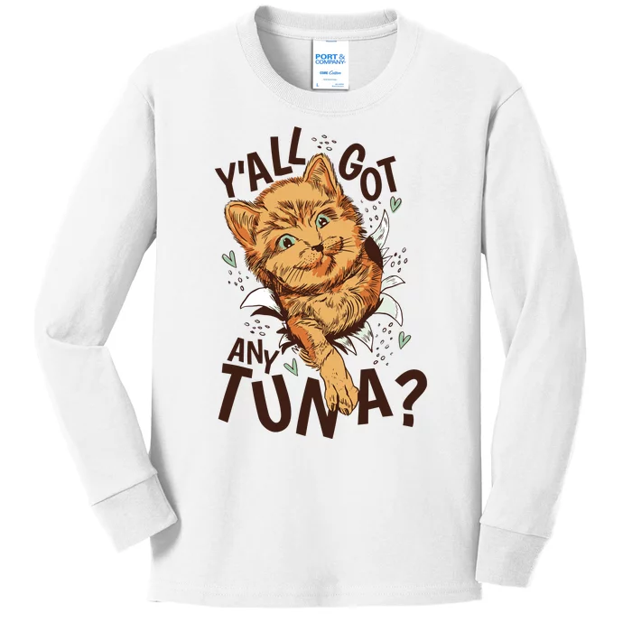 Yall Got Any Tuna Funny Cat Kids Long Sleeve Shirt