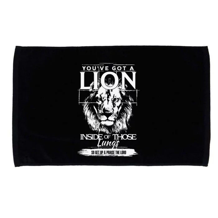 YouVe Got A Lion Inside Of Those Lungs Christian Religious Gift Microfiber Hand Towel