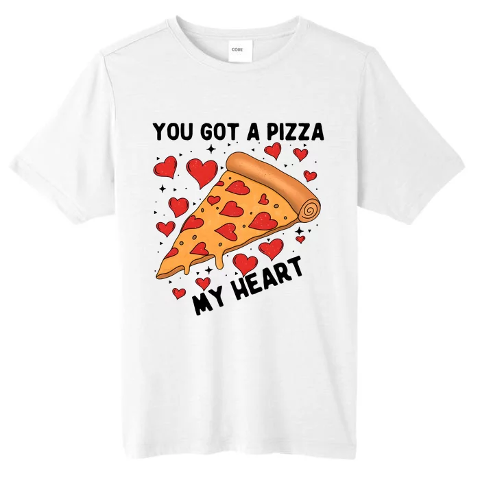 You Got A Pizza My Heart Valentine Day Lover Couple Matching ChromaSoft Performance T-Shirt